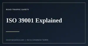 ISO 39001 road traffic safety management systems