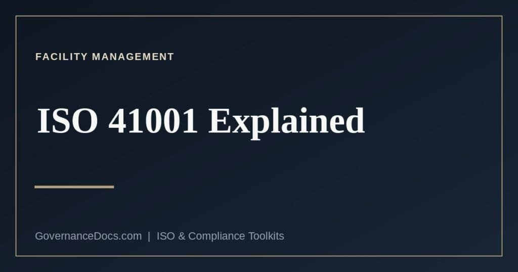 ISO 41001 facility management system requirements