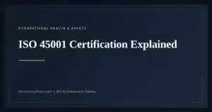 ISO 45001 Certification — guide from Governance Docs