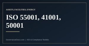 ISO 55001 asset management, ISO 41001 facility management and ISO 50001 energy management compared