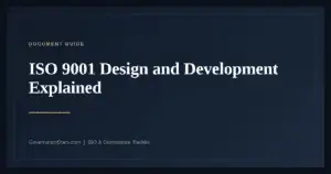 ISO 9001 Design and Development — guide from Governance Docs