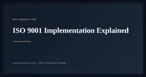 ISO 9001 Implementation — guide from Governance Docs