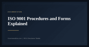 ISO 9001 Procedures and Forms — guide from Governance Docs