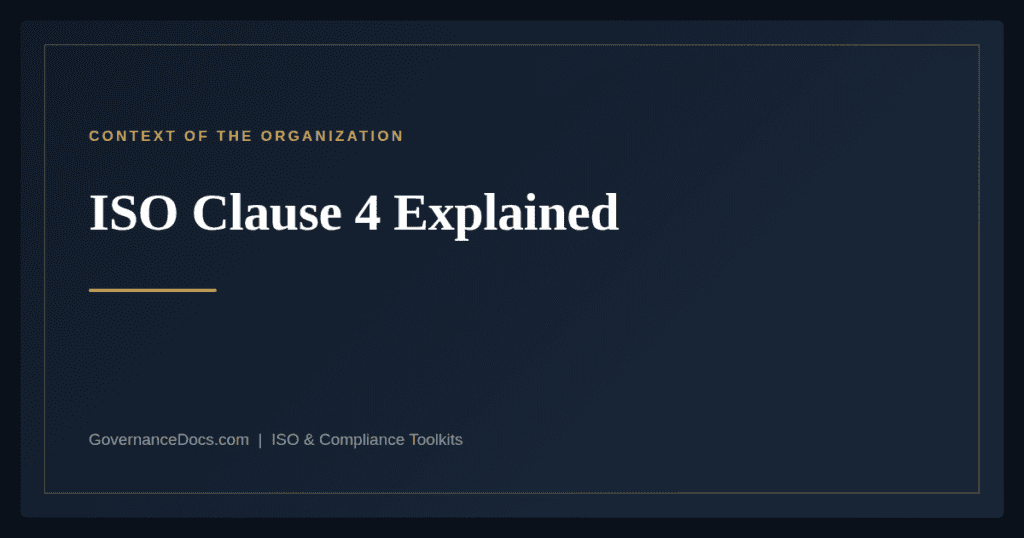 ISO clause 4 context of the organization explained — Annex SL harmonized structure