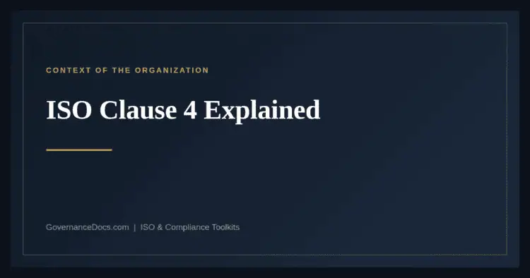 ISO clause 4 context of the organization explained — Annex SL harmonized structure