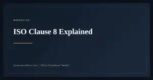 ISO clause 8 operation explained — Annex SL harmonized structure