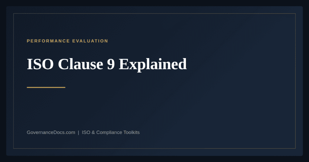 ISO clause 9 performance evaluation explained — Annex SL harmonized structure