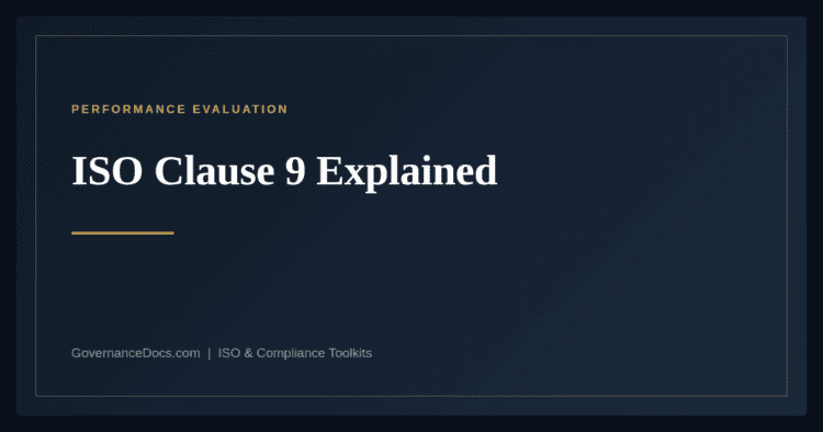 ISO clause 9 performance evaluation explained — Annex SL harmonized structure