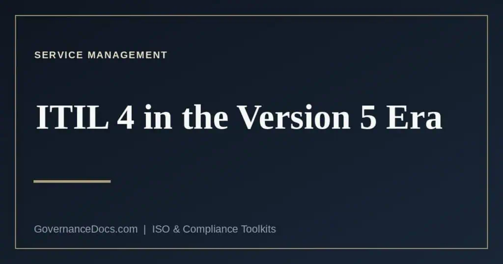 ITIL 4 service management and the arrival of ITIL Version 5