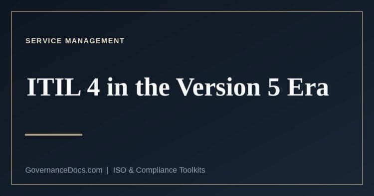ITIL 4 service management and the arrival of ITIL Version 5