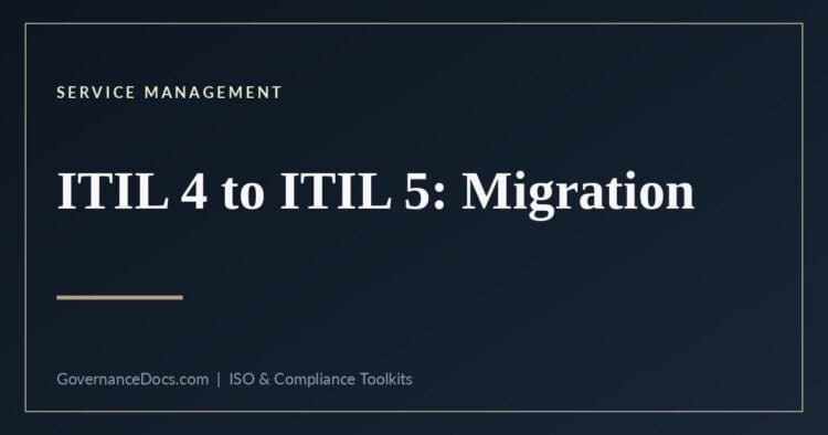 ITIL 4 to ITIL 5 - what needs rewriting