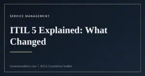 ITIL 5 explained — what changed from ITIL 4