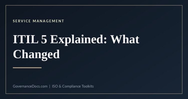 ITIL 5 explained — what changed from ITIL 4
