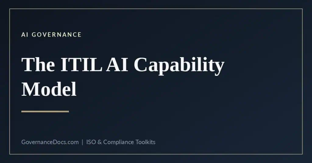 ITIL AI Capability Model - the six capabilities