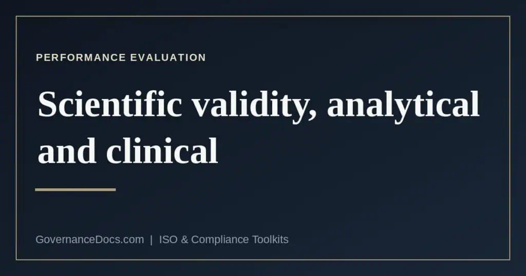 IVDR performance evaluation — scientific validity, analytical and clinical performance