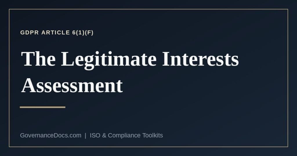 The legitimate interests assessment test under GDPR Article 6(1)(f)