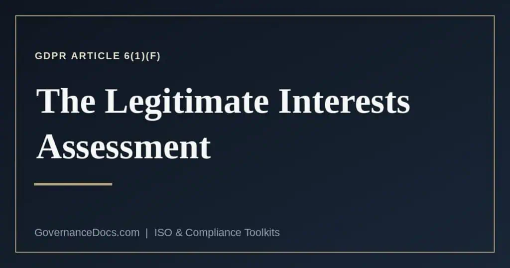 The legitimate interests assessment test under GDPR Article 6(1)(f)