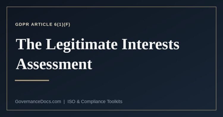 The legitimate interests assessment test under GDPR Article 6(1)(f)