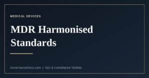 MDR harmonised standards and presumption of conformity