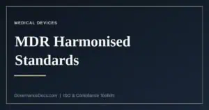 MDR harmonised standards and presumption of conformity
