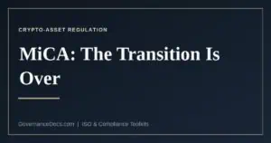 MiCA crypto-asset regulation and the end of the transitional period