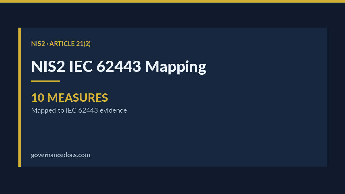 NIS2 IEC 62443 Mapping: The Complete 2026 Guide NIS2 IEC 62443 explained
