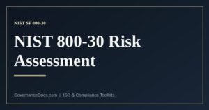 NIST SP 800-30 risk assessment — the four-step method for assessing information security risk