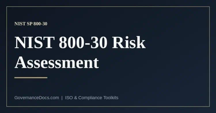 NIST SP 800-30 risk assessment — the four-step method for assessing information security risk