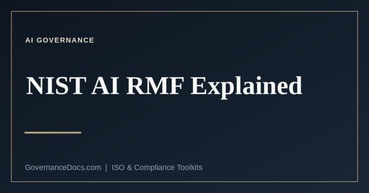 The NIST AI RMF four functions for AI risk management