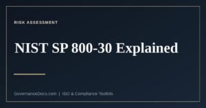 NIST SP 800-30 risk assessment methodology and its three tiers