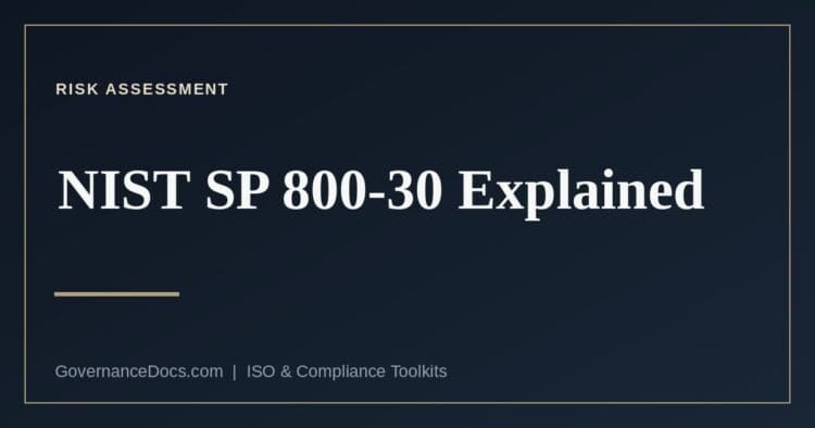 NIST SP 800-30 risk assessment methodology and its three tiers