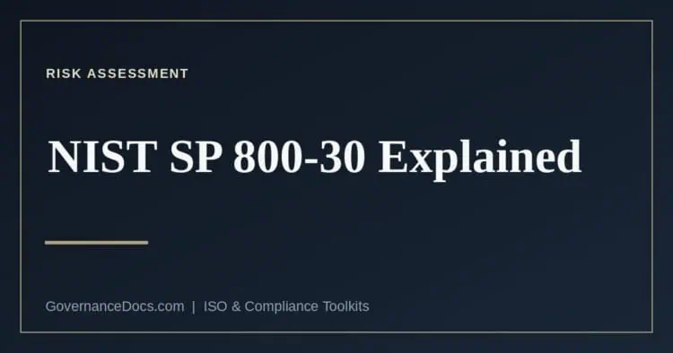 NIST SP 800-30 risk assessment methodology and its three tiers