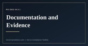 PCI DSS documentation and evidence checklist for v4.0.1 assessments