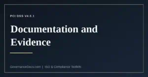 PCI DSS documentation and evidence checklist for v4.0.1 assessments