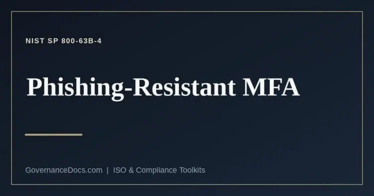 Phishing-resistant MFA methods compared against NIST SP 800-63B-4 assurance levels