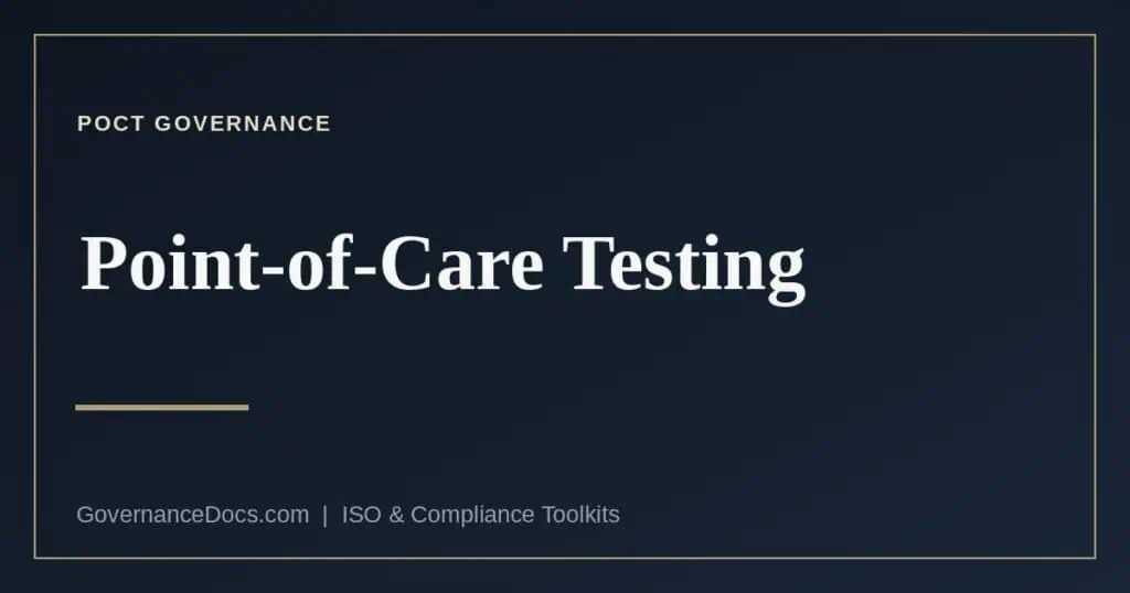 Point-of-care testing governance under ISO 15189