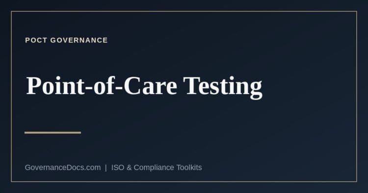 Point-of-care testing governance under ISO 15189