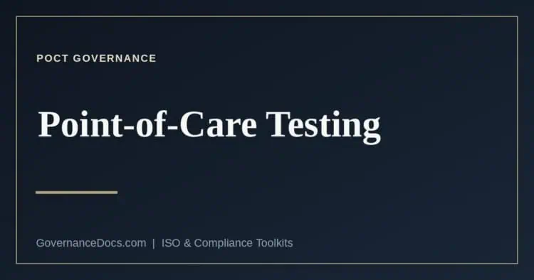 Point-of-care testing governance under ISO 15189