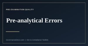 Pre-analytical errors — where laboratory mistakes actually happen