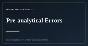 Pre-analytical errors — where laboratory mistakes actually happen