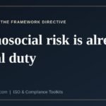 What the Framework Directive and ISO 45003 each establish about psychosocial risk