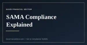 SAMA compliance and the Cyber Security Framework for Saudi financial institutions