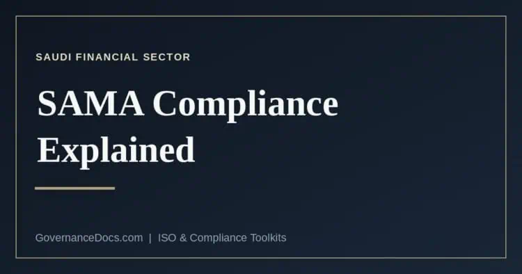 SAMA compliance and the Cyber Security Framework for Saudi financial institutions