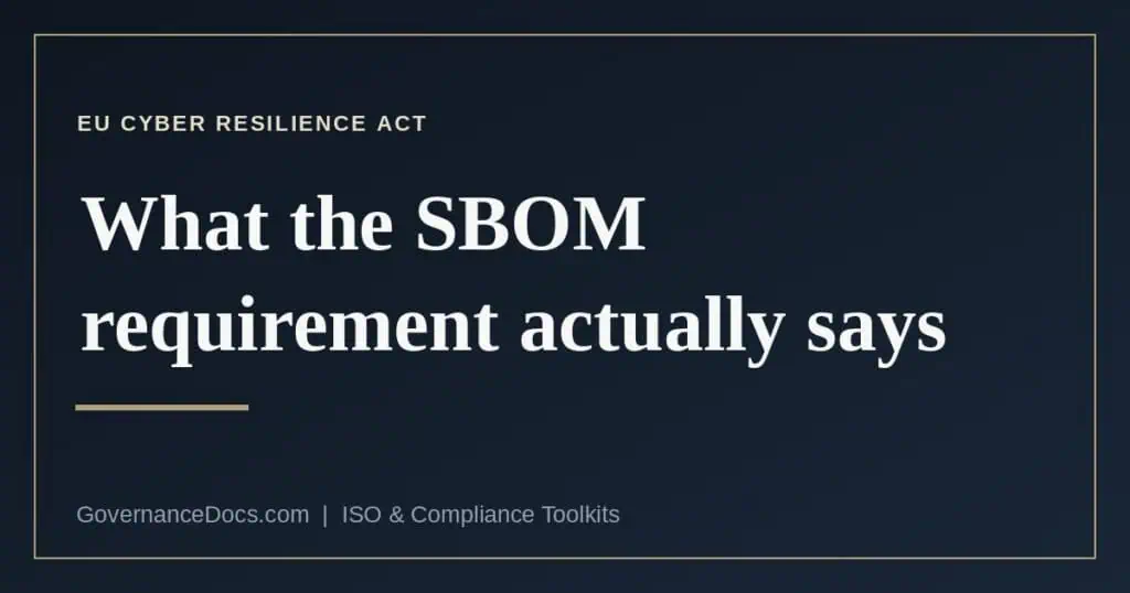 The four places the Cyber Resilience Act requires an SBOM