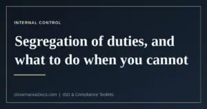 The three levels at which segregation of duties has to be established