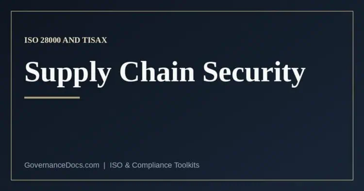 Supply chain security compared: ISO 28000 for goods and TISAX for automotive information security
