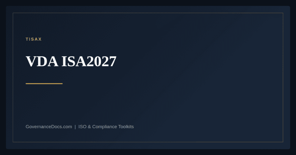 VDA ISA2027 for TISAX assessments