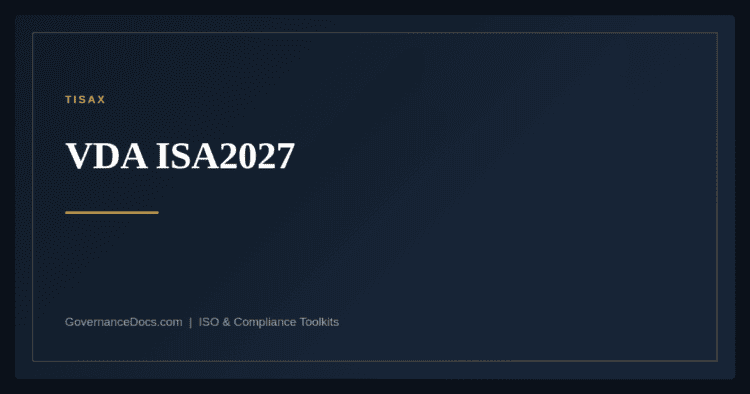 VDA ISA2027 for TISAX assessments