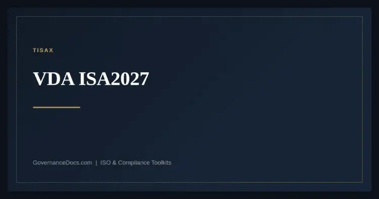 VDA ISA2027 for TISAX assessments