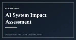 The AI system impact assessment explained